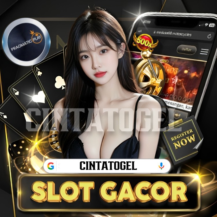 Cintatogel: Situs Slot Resmi Bisa Depo Via Pulsa 5K Tanpa Potongan